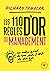 Les 110 règles d'or du management: Un autre point de vue sur l'art de diriger