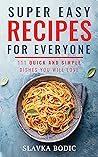 Super Easy Recipe...