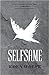 Selfsame (Lower Earth Rising #1)