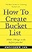 How to Create Bucket List w...