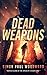 Dead Weapons