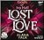 Lost Love (Gods of Ivy Hall, #2)