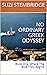 NO ORDINARY GREEK ODYSSEY: ...