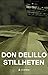 Stillheten by Don DeLillo