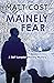 Mainely Fear (Goff Langdon Mainely Mystery #2)