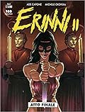 Erinni II: Atto finale