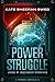 Power Struggle (League of Independent Operatives, #0.5)
