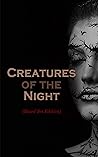 Creatures of the ...