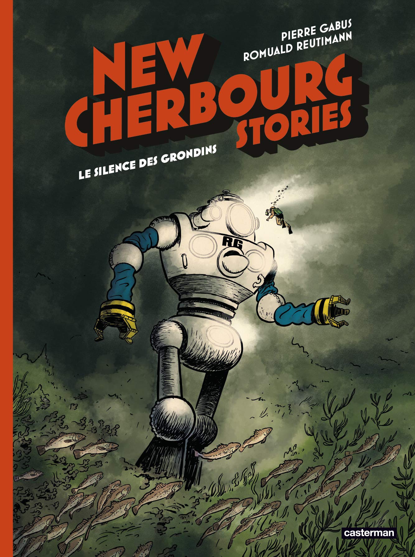 Le Silence des Grondins (New Cherbourg Stories #2)