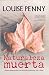 Naturaleza muerta (Inspector jefe Armand Gamache, #1)