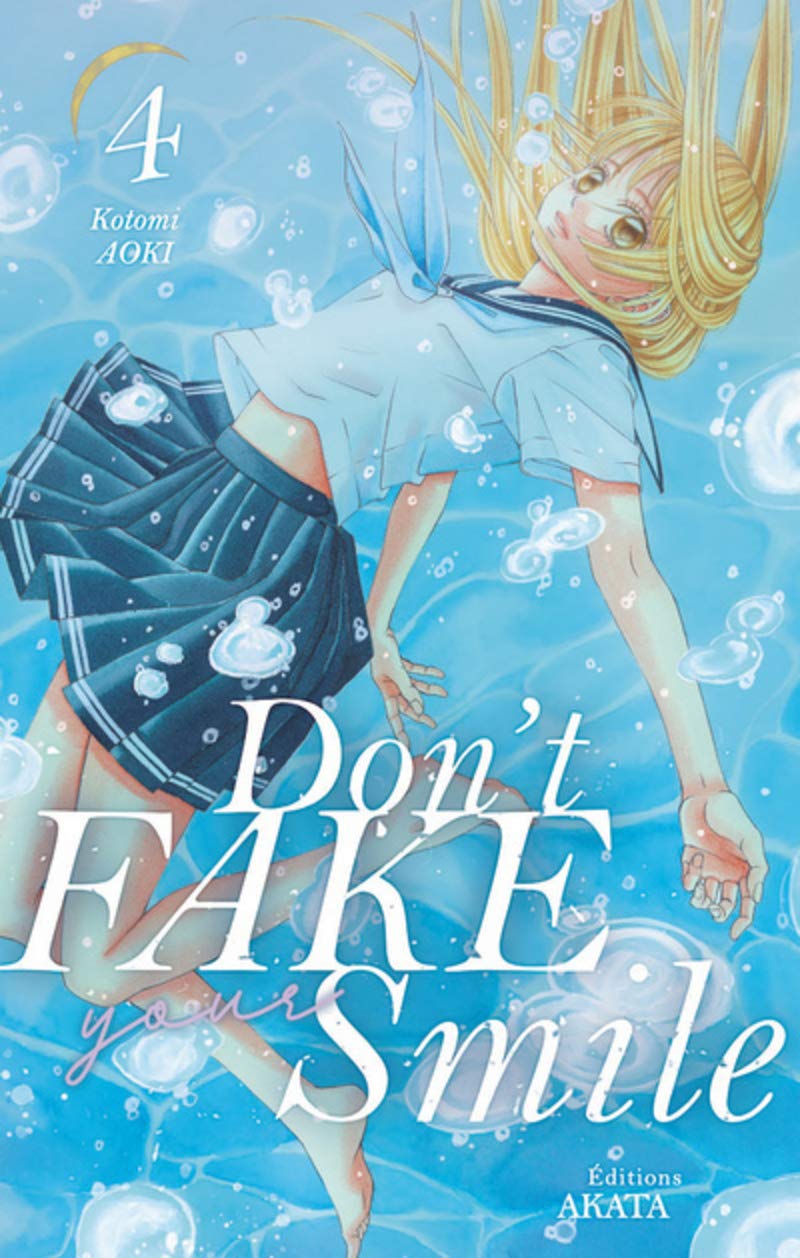 Don't Fake Your Smile, Tome 4 (Don't Fake Your Smile, #4)