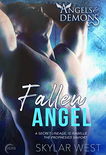 Fallen Angel (Angels and Demons, #1)