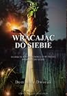 Wracając do siebie