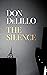 The Silence