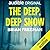 The Deep, Deep Snow