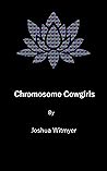 Chromosome Cowgirls