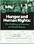 Hunger and Human Rights: Th...