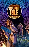 The Firelight Isle, Vol. 2 by Paul Duffield