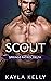 Scout by Kayla Kelly
