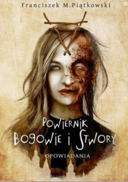 Powiernik. Bogowie i stwory (Paperback)