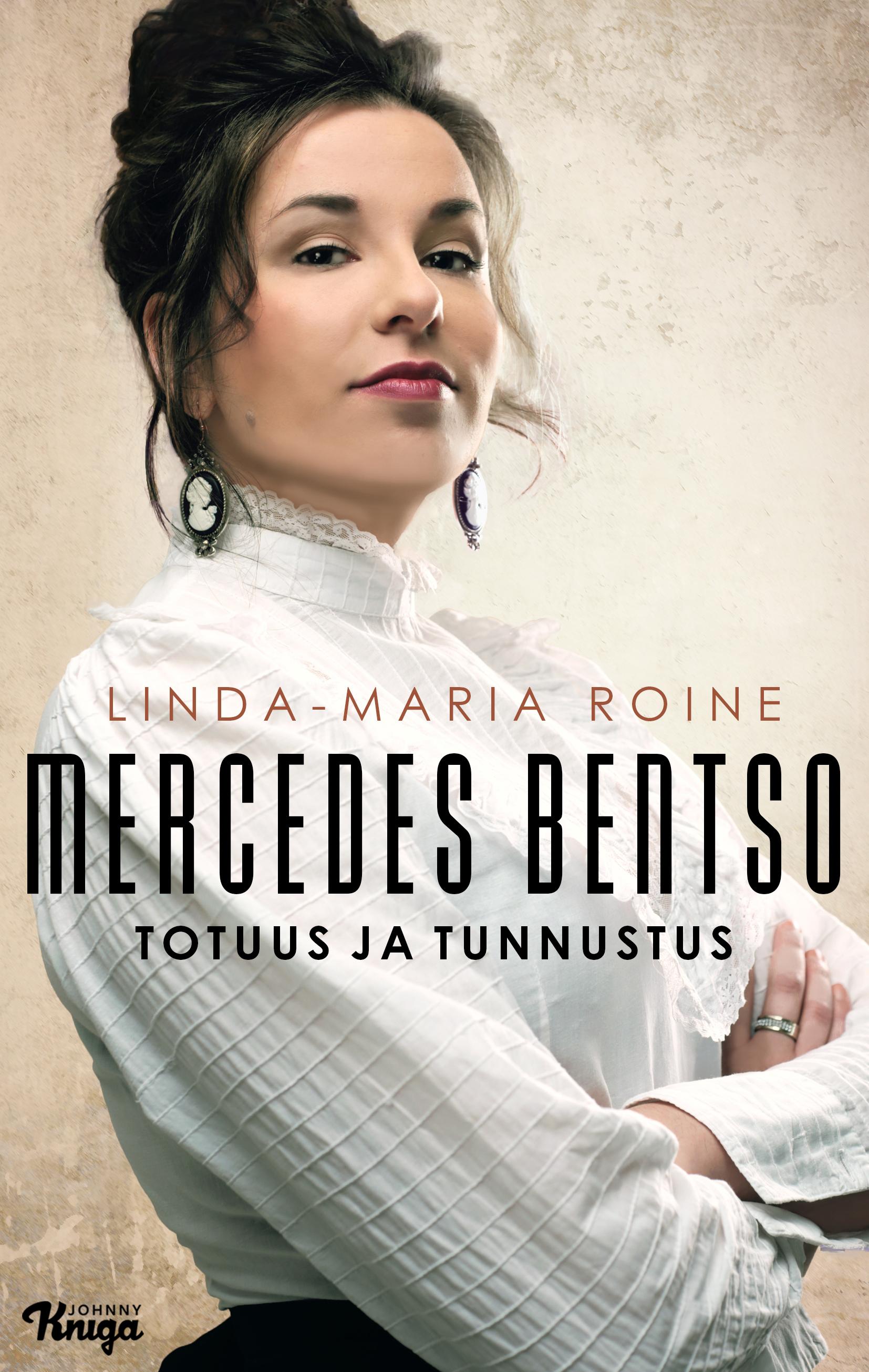 Mercedes Bentso – Totuus ja tunnustus