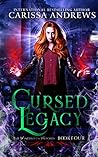 Cursed Legacy by Carissa Andrews