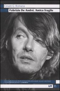Fabrizio De André. Amico fragile (Paperback)