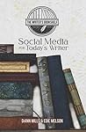 Social Media for Today's Writer