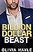 Billion Dollar Beast (Seatt...