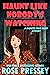 Haunt Like Nobody's Watching (Ghostly Haunted Tour Guide Book 14) by Rose Pressey Betancourt