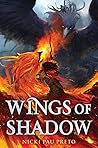 Wings of Shadow by Nicki Pau Preto
