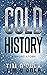 Cold History: A Short Story