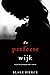 De perfecte wijk (Jessie Hunt #2)