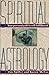 Spiritual Astrology