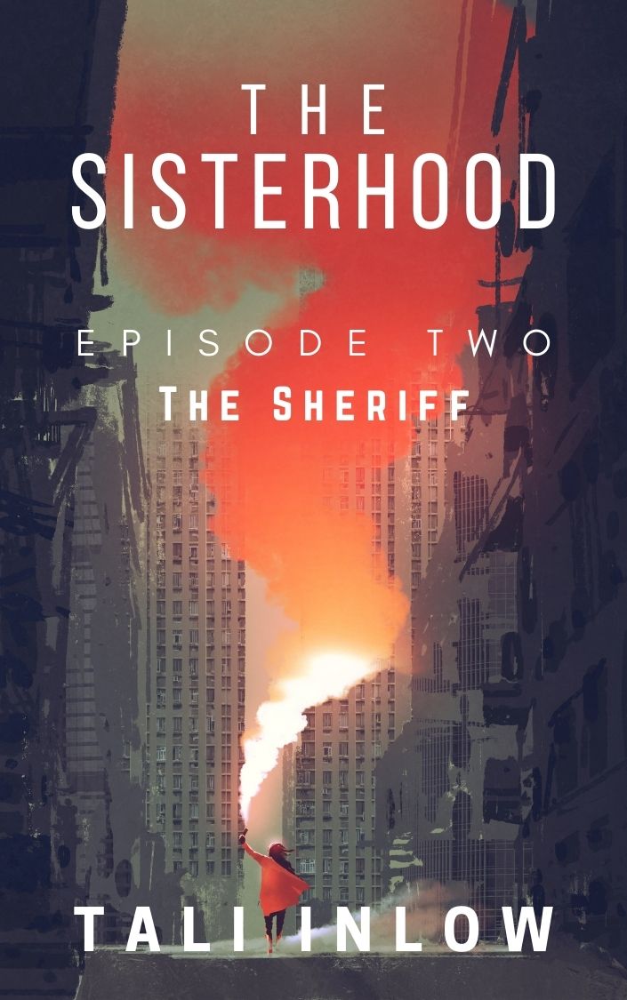 The Sisterhood (Episode #2)