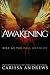 Awakening: Rise as the Fall...