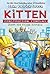 Kitten Construction Company: Meet the House Kittens