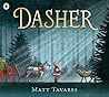 Dasher by Matt Tavares