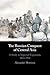 The Russian Conquest of Central Asia by Alexander Morrison