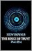 The Rings of Trust: Part One (NEW ROYALS and the Primordial Forces - Book One - The Rings of Trust 1)