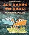 All Hands on Deck!: A Deadly Hurricane, a Daring Rescue, and the Origin of the Cajun Navy All Hands on Deck!: A Deadly Hurricane, a Daring Rescue, and the Origin of the Cajun Navy