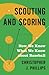 Scouting and Scoring: How We Know What We Know about Baseball