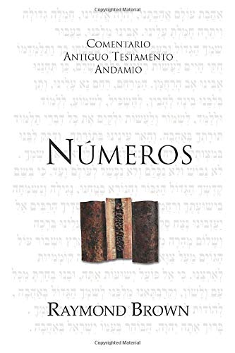 Números: El viaje hacia la tierra prometida (Comentario Antiguo Testamento Andamio) (Spanish Edition)