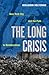 The Long Crisis: New York C...