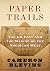 Paper Trails: The US Post a...