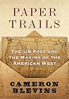 Paper Trails by Cameron Blevins