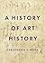 A History of Art History