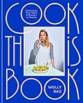 Cook This Book: Techniques That Teach and Recipes To Repeat 
