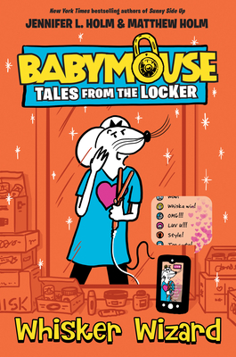 Whisker Wizard (Babymouse Tales from the Locker)