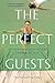 The Perfect Guests by Emma Rous